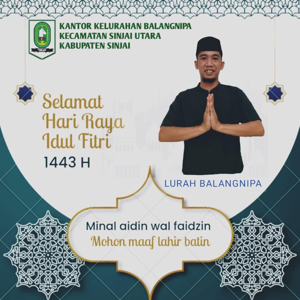 Lurah Balangnipa Muh Azhruddin Al Anshary Mengucapkan Selamat Hari Raya Idul Fitri 1443 Hijriah