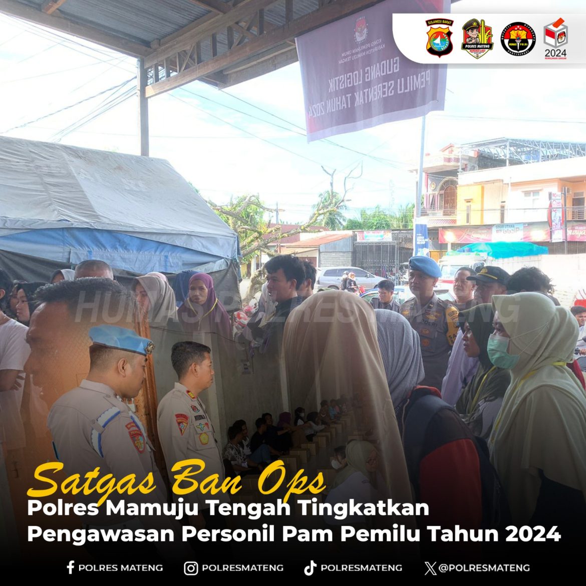 Satgas Ban ops Ops Polres Mamuju Tengah Tingkatan pengawasan personil Pam pemilu Tahun 2024