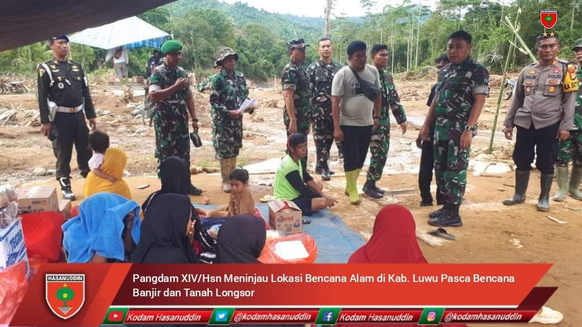 Pangdam XIV/Hsn Meninjau Lokasi Bencana Alam di Kab. Luwu Pasca Bencana Banjir dan Tanah Longsor