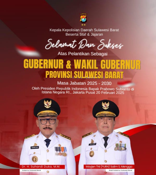 Kapolda Sulbar : Selamat Atas Pelantikan Gubernur Dan Wakil Gubernur, Bupati Dan Wakil Bupati Periode 2025-2030